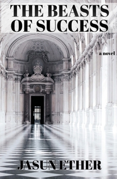 Paperback The Beasts of Success Book