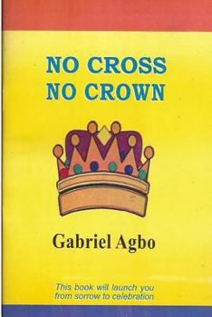 Paperback No Cross No Crown Book