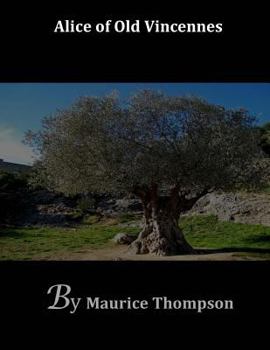 Paperback Alice of Old Vincennes Book