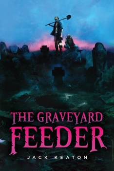 Paperback The Graveyard Feeder Book