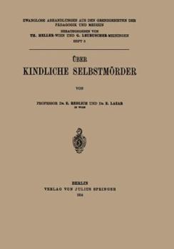 Paperback Über Kindliche Selbstmörder [German] Book