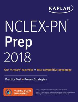 Paperback Nclex-PN Prep 2018: Practice Test + Proven Strategies Book