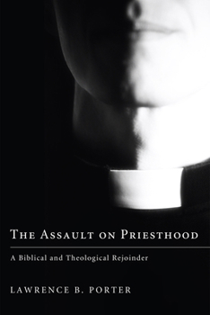 Paperback The Assault on Priesthood Book