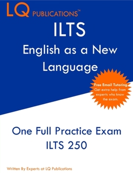 Paperback ILTS English as a New Language: One Full Practice Exam - Free Online Tutoring - Updated Exam Questions Book