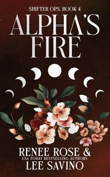 Paperback Alpha's Fire: Discreet Edition Book