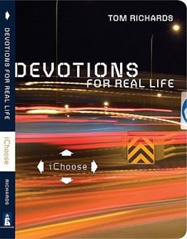 Hardcover Ichoose: Devotions for Real Life Book