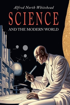 Paperback Science and the Modern World Book