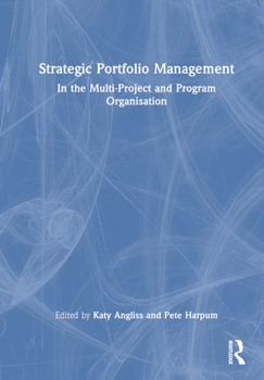 Hardcover Strategic Portfolio Management: In the Multi-Project and Program Organisation Book