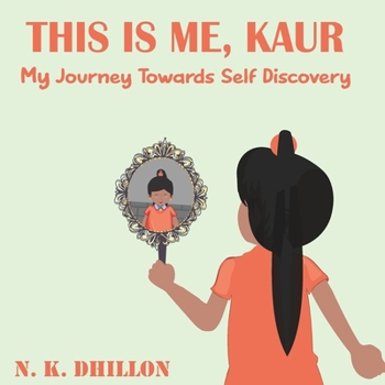 Paperback This Is Me, Kaur: My Journey Towards Self Discovery Book