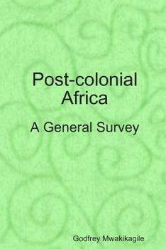 Paperback Post-colonial Africa: A General Survey Book