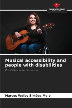 Paperback Musical accessibility and people with disabilities Book