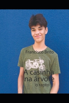 Paperback Casinha Na Árvore: O Rapto [Portuguese] Book