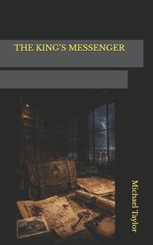 THE KING’S MESSENGER