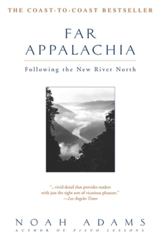 Paperback Far Appalachia: Following the New River North Book