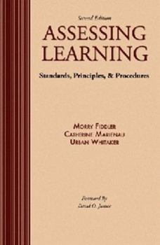 Paperback Assessing Learning: Standards, Principles, AND Procedures Book