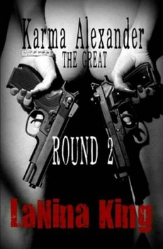 Paperback Karma Alexander The Great - Round 2 Book