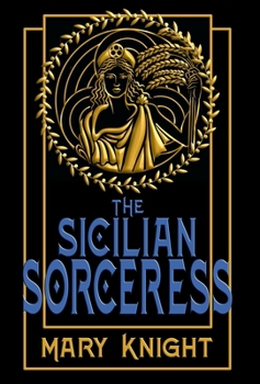 Hardcover The Sicilian Sorceress Book