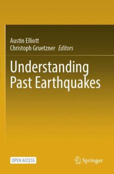 Paperback Understanding Past Earthquakes Book