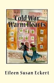 Paperback Cold War Warm Hearts Book