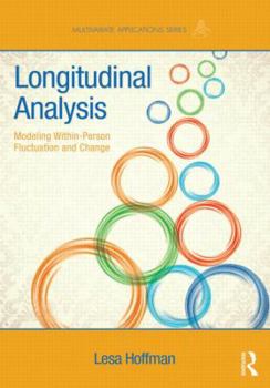 Longitudinal Analysis: Modeling Within-Person Fluctuation and Change - Book  of the Multivariate Applications Series