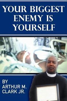 Paperback Your Biggest Enemy is Yourself Book