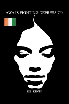 Paperback Awa Is Fighting Depression Book