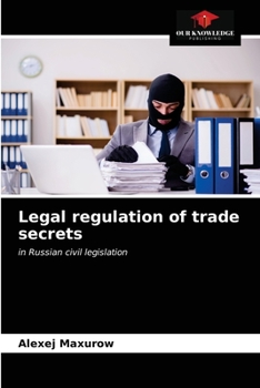 Paperback Legal regulation of trade secrets Book