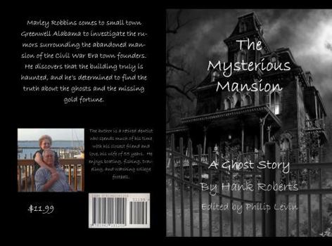 Paperback The Mysterious Mansion: A Ghost Story Book