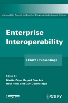 Hardcover Enterprise Interoperability: I-Esa'12 Proceedings Book