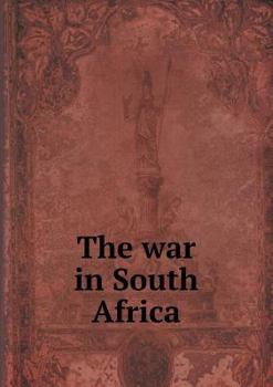 Paperback The war in South Africa Book