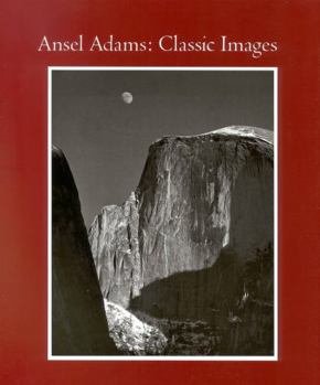 Hardcover Ansel Adams: Classic Image Essays Book