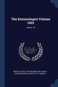 Paperback The Entomologist Volume 1922; Volume 55 Book