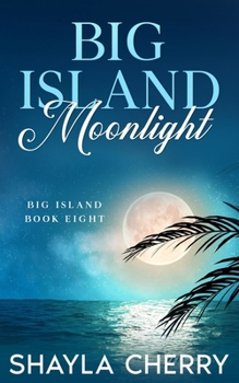 Paperback Big Island Moonlight Book