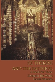 Hardcover St. Therese and the Faithful Book