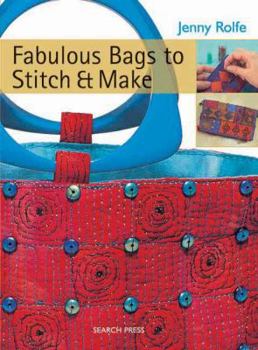 Paperback Fabulous Bags to Stitch & Make Book