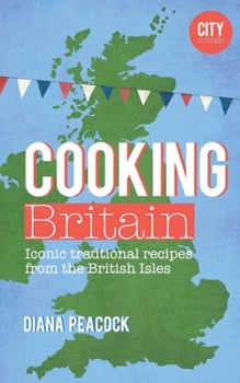 Paperback Cooking Britain: Recipes from around the UK Book