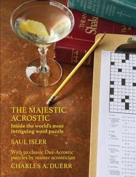 Paperback The Majestic Acrostic: Inside the world's most intriguing word puzzle Book