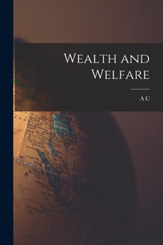 Paperback Wealth and Welfare Book