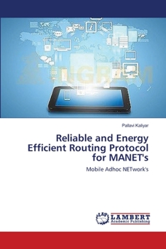 Paperback Reliable and Energy Efficient Routing Protocol for MANET's Book