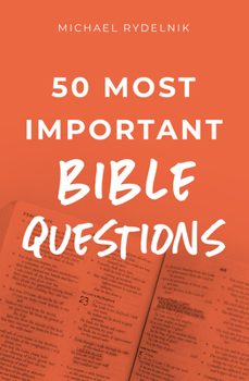 Paperback 50 Most Important Bible Questions Book