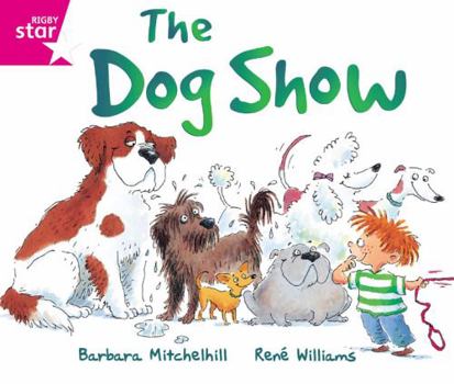 Paperback Rigby Star Guided Reading Pink Level: The Dog Show Book