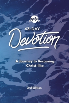Paperback 43-Day Devotion: A Journey to Becoming Christ-Like Book