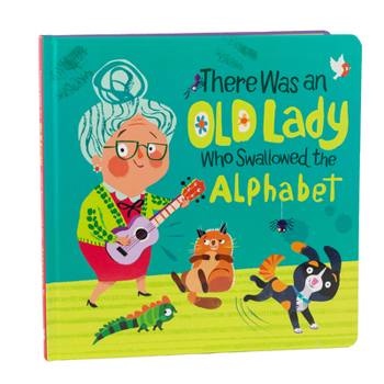 Board book There Was an Old Lady Who Swallowed the Alphabet Book