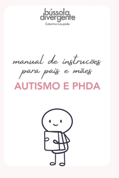 Paperback Autismo e phda: curso básico para pais: estratégias e conceitos essenciais [Portuguese] Book