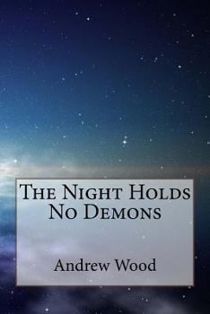 Paperback The Night Holds No Demons Book