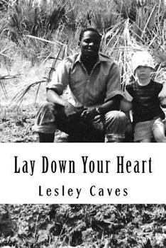 Paperback Lay Down Your Heart Book