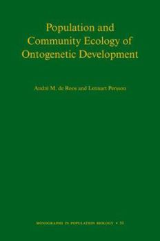 Hardcover Population and Community Ecology of Ontogenetic Development Book