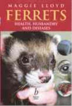 Paperback Ferrets: Health, Husbandry and Diseases Book