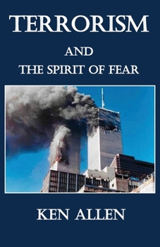 Paperback Terrorism and the Spirit of Fear Book