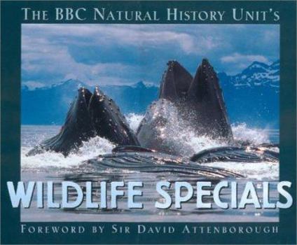 Hardcover The BBC Natural History Unit's wildlife specials Book